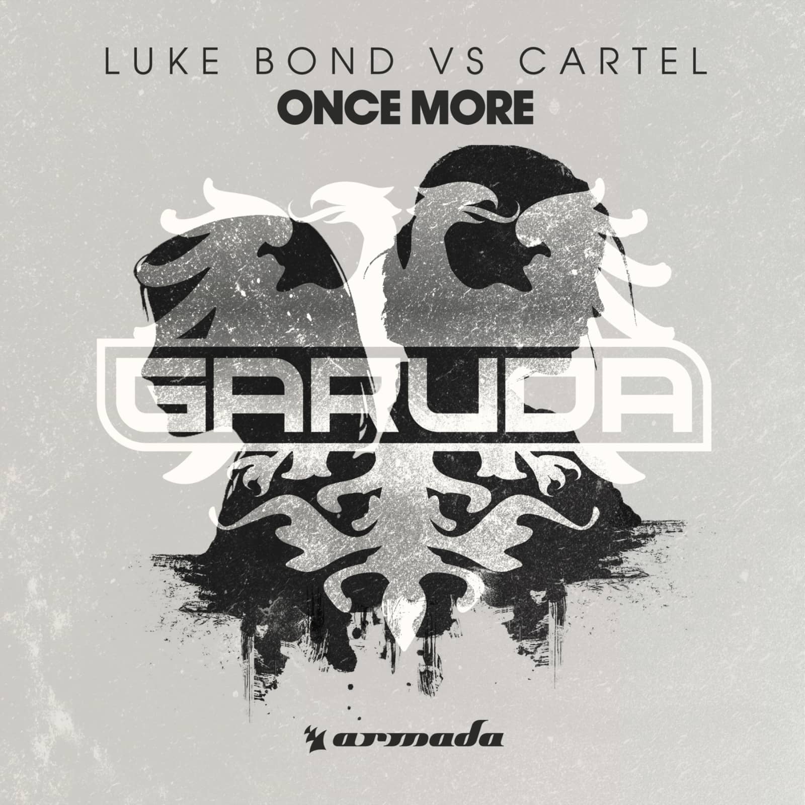 Luke Bond vs. CARTEL — Once More (Radio Edit)